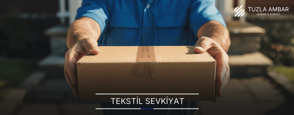 Tuzla Tekstil Sevkiyat Ambar Firmaları